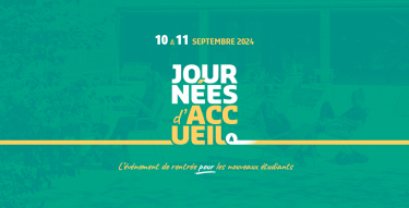Journées d'accueil Journées d'accueil